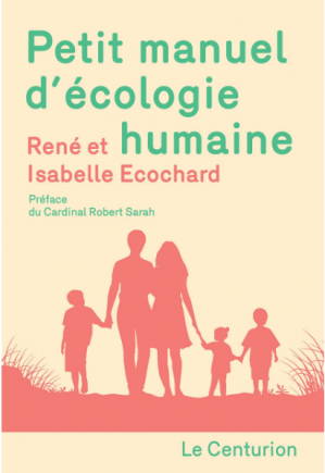 Petit manuel d'écologie humaine