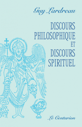 Discours philosophique et discours spirituel - couverture Lardreau